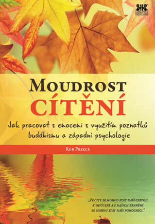 Moudrost cítění - Rob Preece