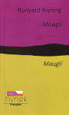 Mowgli/ Mauglí - Rudyard Kipling