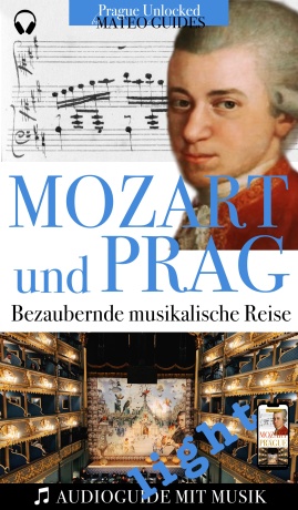 Mozart & Prag: Audiovisueller Guide mit Musikstücken - Light Version - Lubor Matěj