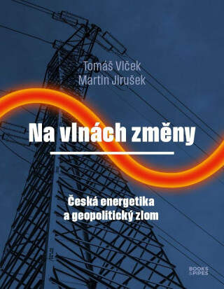 Na vlnách změny - Tomáš Vlček,Jirušek Martin