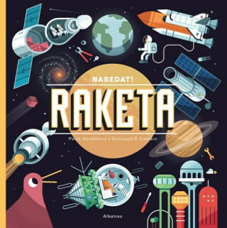 Nasedat! Raketa (Defekt) - Pavla Hanáčková,Diarmuid Ó Catháin