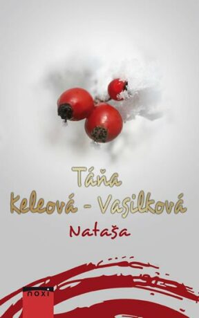 Nataša (Defekt) - Táňa Keleová-Vasilková