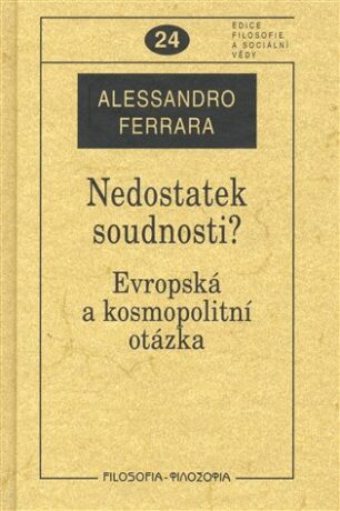 Nedostatek soudnosti? - Alessandro Ferrara