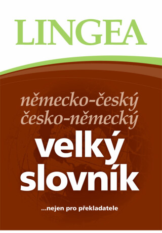 Německo-český, česko-německý velký slovník ...nejen pro překladatele - neuveden