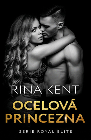 Ocelová princezna - Rina Kent