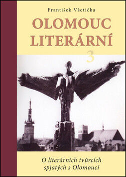 Olomouc literární 3 (Defekt) - František Všetička