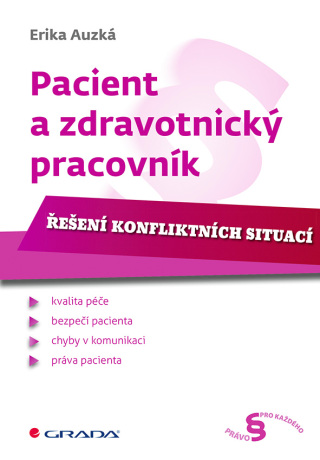 Pacient a zdravotnický pracovník - Erika Auzká