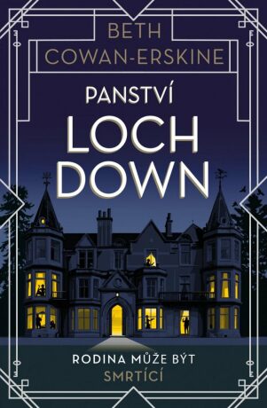 Panství Loch Down (Defekt) - Beth Cowan-Erskine