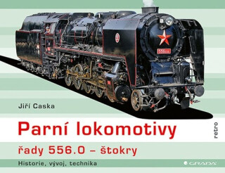 Parní lokomotivy řady 556.0 - štokry - Jiří Caska