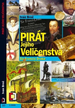 Pirát jejího Veličenstva - Ivan Brož