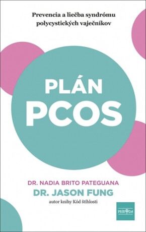 Plán PCOS - Jason Fung,Nadia Brito Pateguana