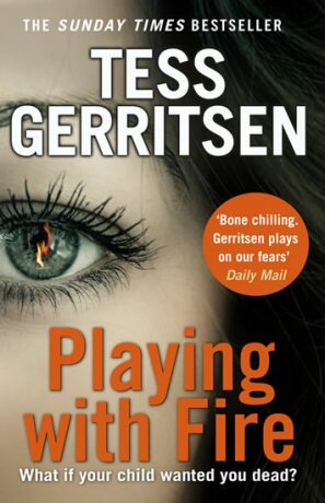 Playing wit the Fire - Tess Gerritsen