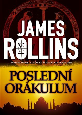 Poslední orákulum - James Rollins