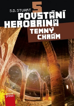 Povstání Herobrina 5 – Temný chrám - S.D. Stuart