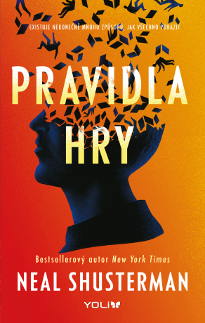 Pravidla hry - Neal Shusterman