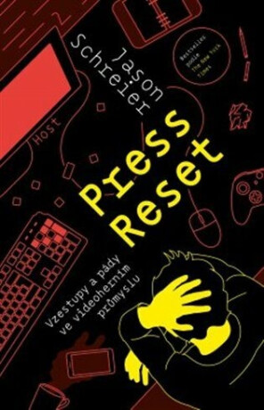 Press Reset - Jason Schreier