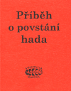 Příběh o povstání hada - 