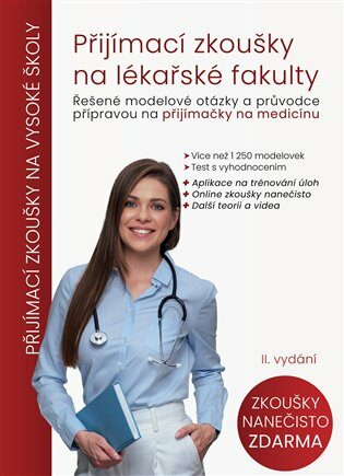 Přijímací zkoušky na lékařské fakulty - Ondřej Pírek,Tereza Polanská,Tereza Smutná