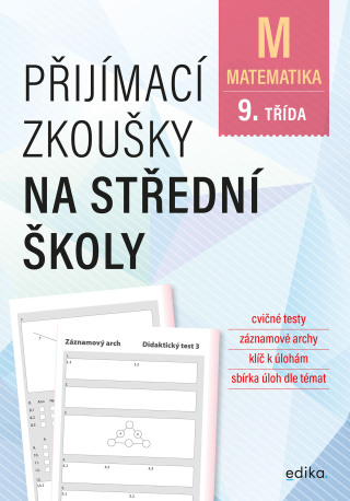 Přijímací zkoušky na střední školy – matematika - Stanislav Sedláček,Petr Pupík