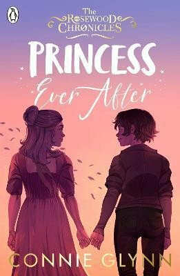 Princess Ever After - Connie Glynnová