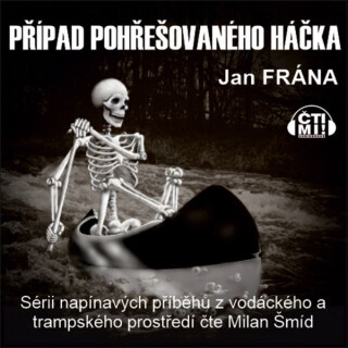 Případ pohřešovaného háčka - Jan Frána