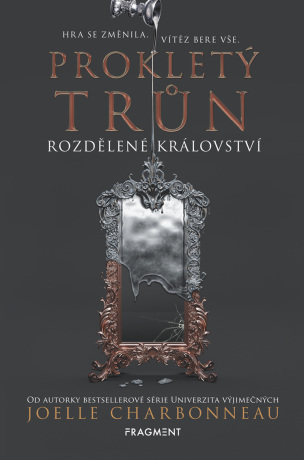 Prokletý trůn – Rozdělené království - Joelle Charbonneau