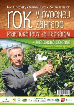 Rok v ovocnej záhrade - Ivan Hričovský,Ing. Bc. Martin Durec,Zoltán Tamašek