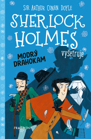 Sherlock Holmes vyšetruje: Modrý drahokam  - Stephanie Baudet