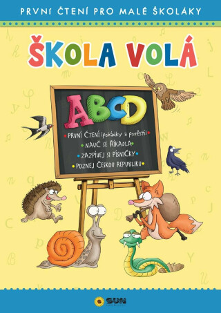 Škola volá ABCD - První čtení pro malé školáky - 