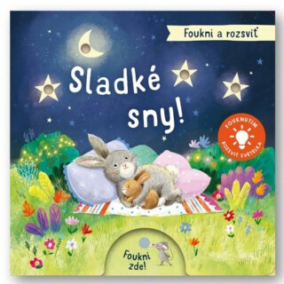 Foukni a rozsviť - Sladké sny! - 