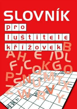 Slovník pro luštitele křížovek (červený) (Defekt) - Jiří Cibulka