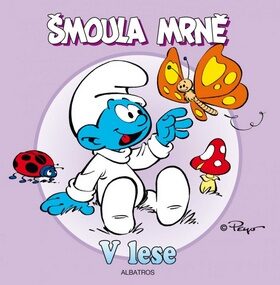 Šmoula Mrně - V lese - Peyo