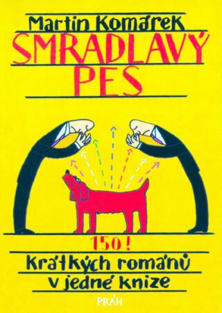 Smradlavý pes - Martin Komárek,Jiří Votruba