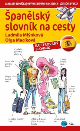 Španělský slovník na cesty - Ludmila Mlýnková,Olga Macíková