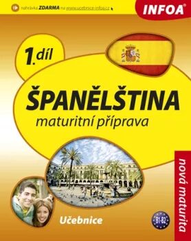 Španělština 1 maturitní příprava - učebnice - Isabel Alonso de Sueda