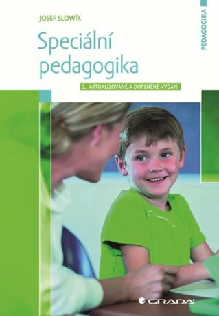 Speciální pedagogika (Defekt) - Josef Slowik