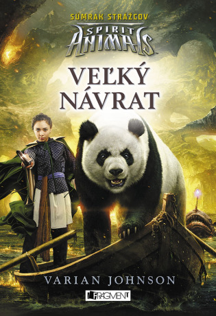 Spirit Animals: Súmrak strážcov 3 - Veľký návrat - Varian Johnson