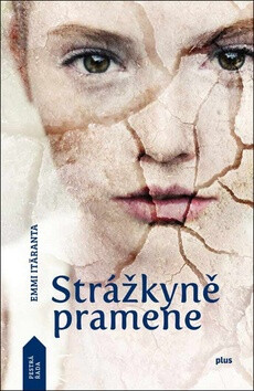 Strážkyně pramene - Emmi Itäranta