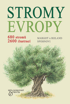 Stromy Evropy - Margot Spohnová,Roland Spohn