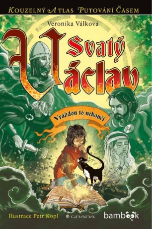 Svatý Václav - Petr Kopl,Veronika Válková