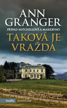 Taková je vražda - Ann Granger