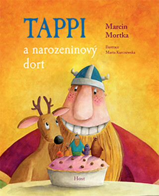 Tappi a narozeninový dort - Marcin Mortka,Marta Kurczewska