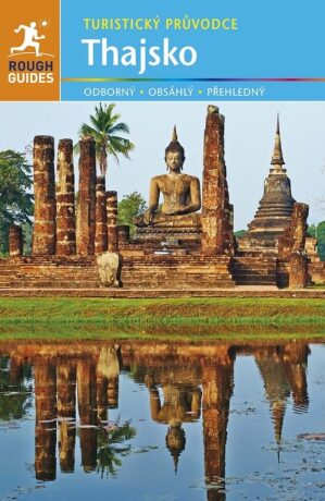 Thajsko - Turistický průvodce - Paul Gray,Ron Emmons,Phillip Tang