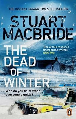 The Dead of Winter - Stuart MacBride