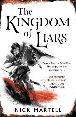 The Kingdom of Liars (Defekt) - Nick Martell