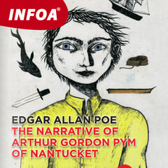 The Narrative of Arthur Gordon Pym of Nantucket - Edgar Allan Poe