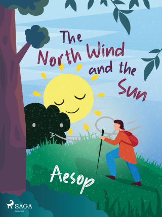 The North Wind and the Sun -  Aesop