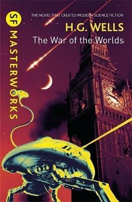 The War of the Worlds - Herbert George Wells