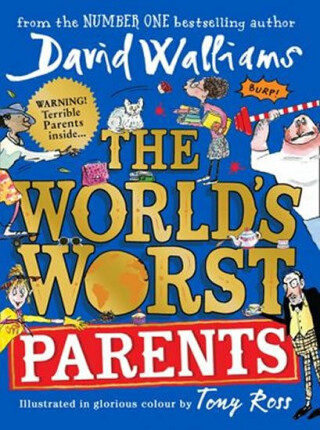 The World´s Worst Parents (Defekt) - David Walliams