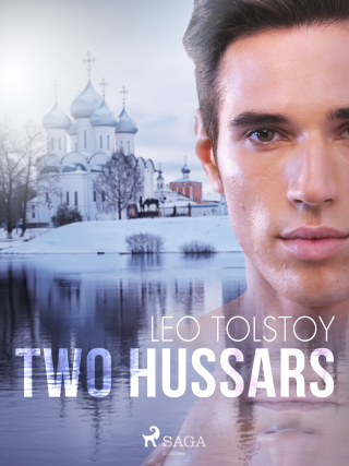 Two Hussars - Leo Tolstoy